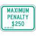 Fine  Penalty Parking Sign 9 x 12 