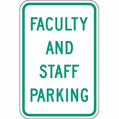 Faculty  Staff Parking Sign 18 x 12 