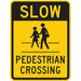 H1915 Pedestrian Crossing Traffic Sign 24 x18 