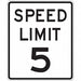 D9765 Speed Limit 5 Traffic Sign 24 x 18 