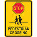 Pedestrian Crossing Traffic Sign 24 x18 