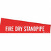 Pipe Marker White Fire Dry Standpipe PK5