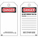 Danger Tag 5 3/4in H 3in W Polyster PK10