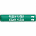 Pipe Marker Fresh Water 2 in H 2 in W