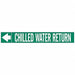 Pipe Mrkr Chilled Watr Return 2in H