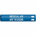 Pipe Marker Medical Air 7/8 in W