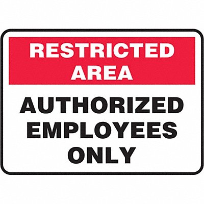 Restricted Area Sign 7 H 10 W Plastic