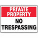 Private Property Sign 10 X14 Aluminum