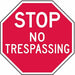 Rflct No Trespassing Stop Sign 12x12in