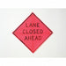 Lane Closed Traffic Sign 36 x 36 