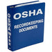 Binder OSHA Record Keeping Documents