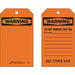 Warning Tag 7 in H 4 in W Polyester PK10