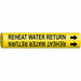 Pipe Markr Reheat Water Return 13/16in H