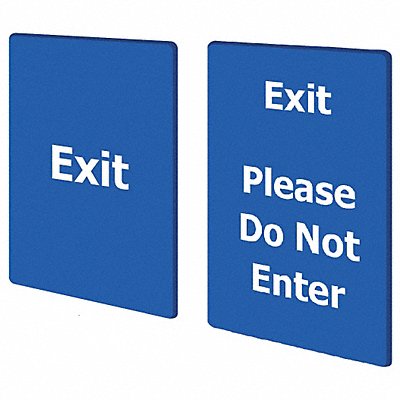 EXIT PLEASE DO NOT ENTER BLUE