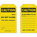 Caution Tag 7 in H 4 in W Polyester PK10