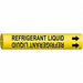 Pipe Marker Refrigerant Liquid 13/16in H