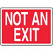 Exit Sign Not An Exit 7 X10 