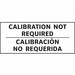 Calibration Label Bilingual 1in H PK225