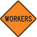 Workers Traffic Sign 30 x 30 