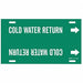 Pipe Mrkr Cold Watr Return 10in H 32in W