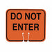 Traffic Cone Sign Orng/Blk Do Not Enter